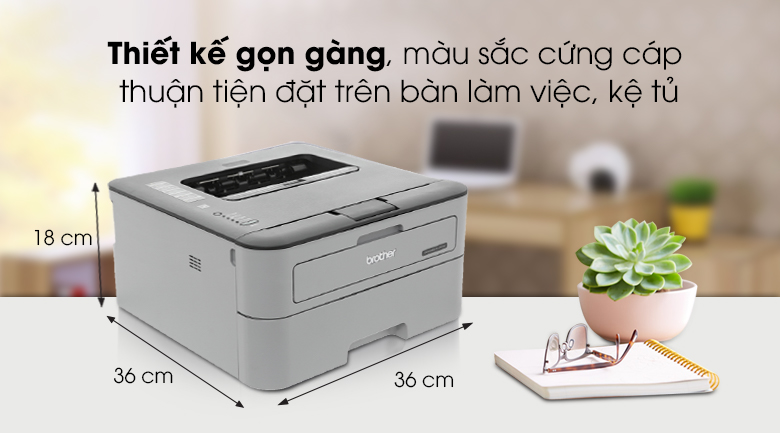 Máy in Laser Brother HL L2321D - Thiết kế dành riêng cho doanh nghiệp